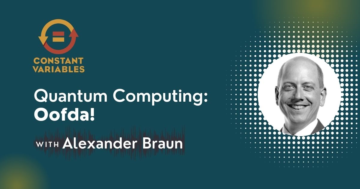 114: Quantum Computing: Oofda! with Alexander Braun of Duesseldorf University of Applied Sciences