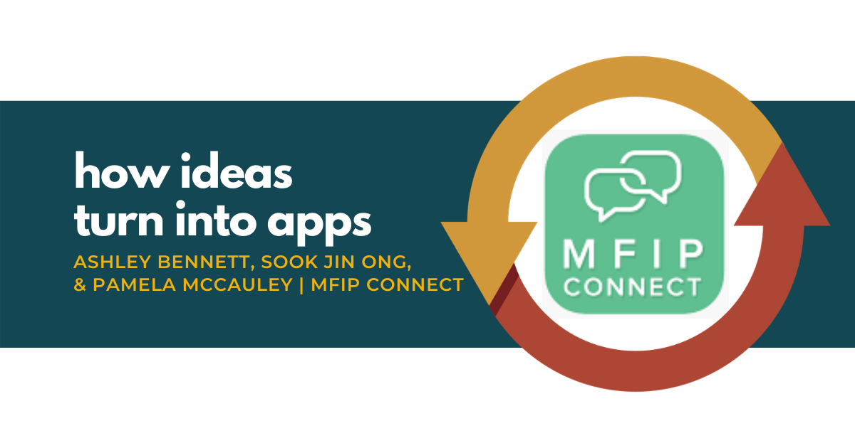 51: How Ideas Turn into Apps with the Team Behind the MFIP Connect App